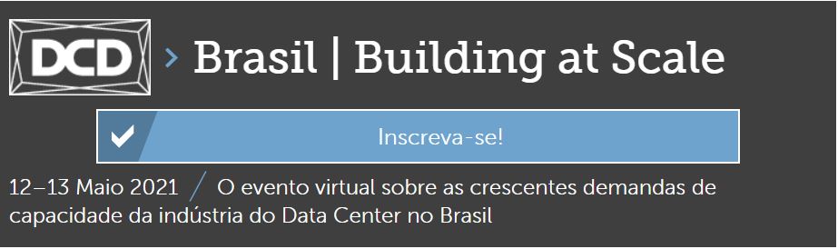Você está visualizando atualmente Novo evento virtual! DCD Brasil Building at Scale