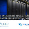 Curso Online ao vivo DC100 - Fundamentos em Infraestrutura de Data Centers