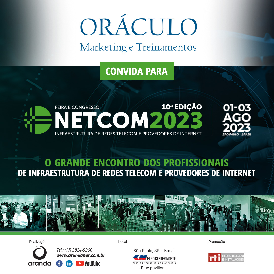 Você está visualizando atualmente NETCOM 2023 terá cinco congressos simultâneos com entrada gratuita