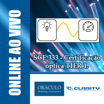 SCE333 - Certificação óptica TIER 1.