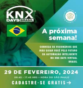 Leia mais sobre o artigo KNX DAYS BRASIL VIRTUAL 2024