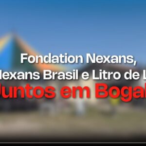 Iniciativa da Nexans Brasil, Fondation Nexans e Projeto Litro de Luz capacita moradores de Bongaba